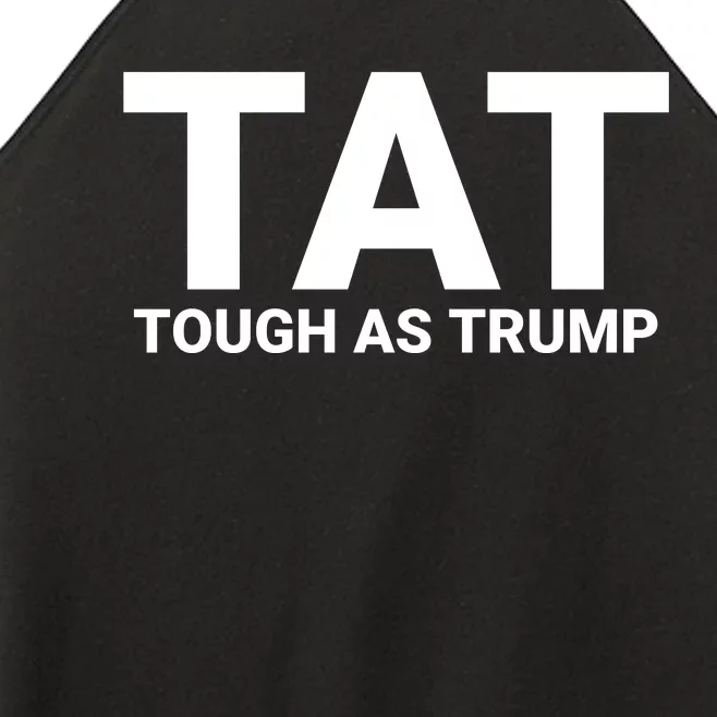 Trump 2024 Tough As Trump Tat Pa Rally 2024 Save Our Republic Usa Flag Women’s Perfect Tri Rocker Tank