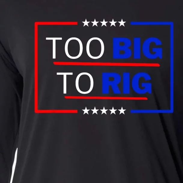 Trump 2024 Too Big To Rig Cooling Performance Long Sleeve Crew