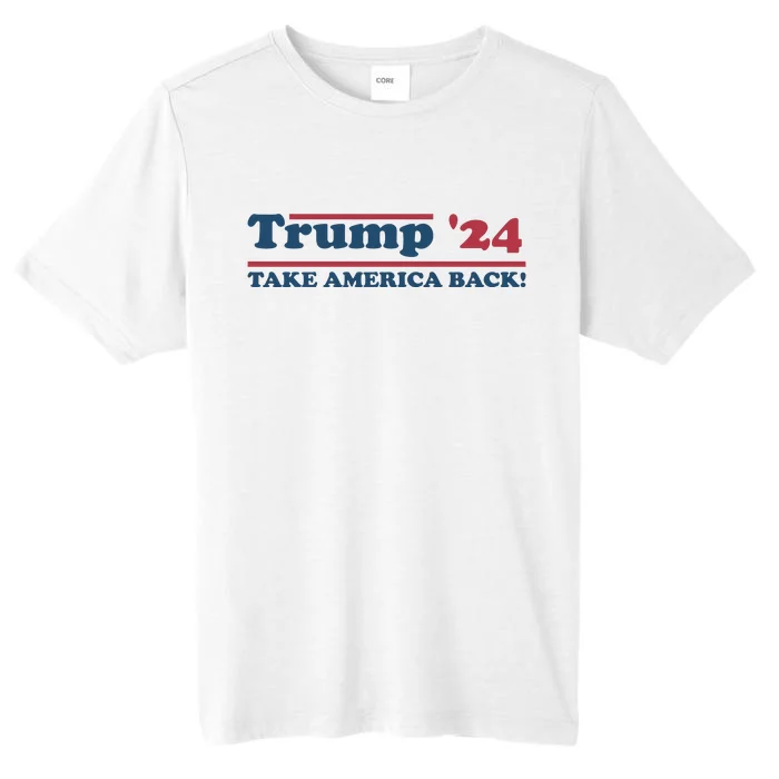 Trump 2024 Take America Back ChromaSoft Performance T-Shirt