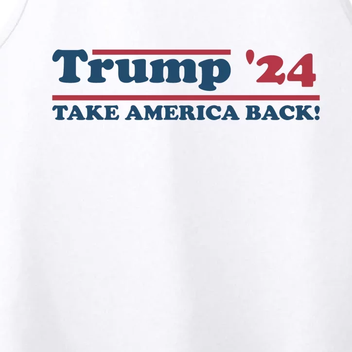 Trump 2024 Take America Back Performance Tank