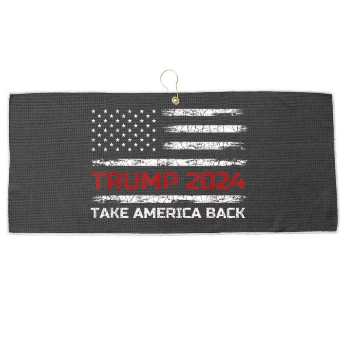 Trump 2024 Take America Back Election Patriotic Flag Large Microfiber Waffle Golf Towel