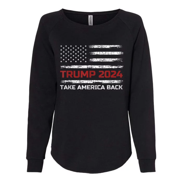 Trump 2024 Take America Back Election Patriotic Flag Womens California Wash Sweatshirt