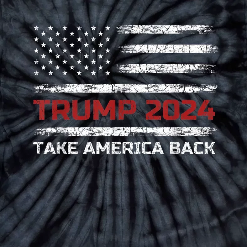 Trump 2024 Take America Back Election Patriotic Flag Tie-Dye T-Shirt