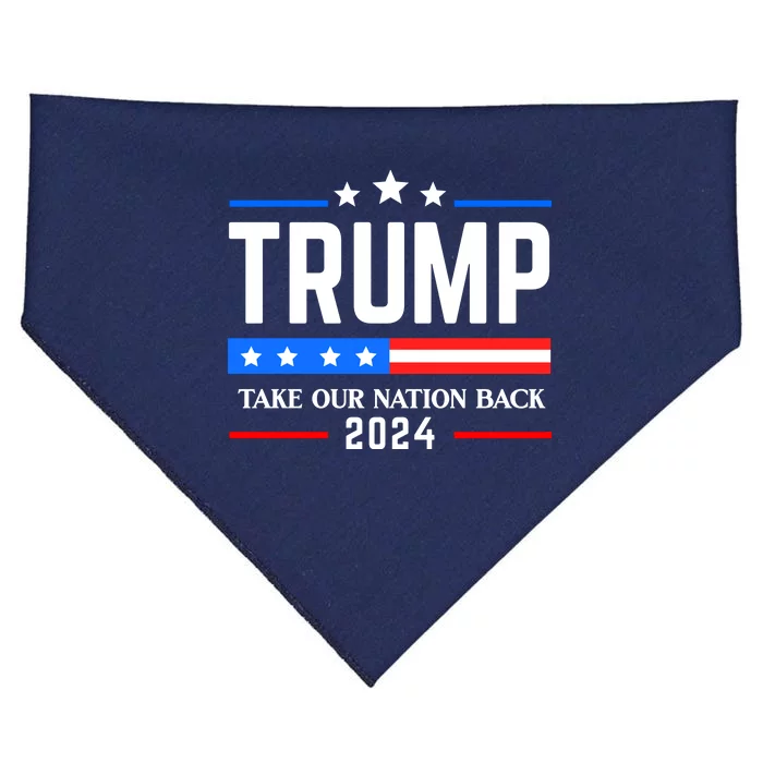 Trump 2024 Take Our Nation Back USA-Made Doggie Bandana