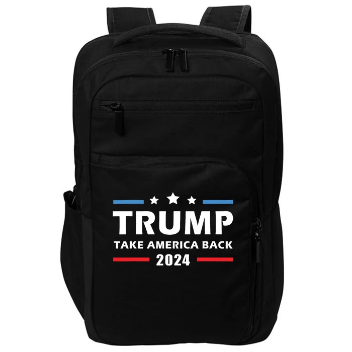 Trump 2024 Take America Back Election Patriotic Second Term Impact Tech Backpack