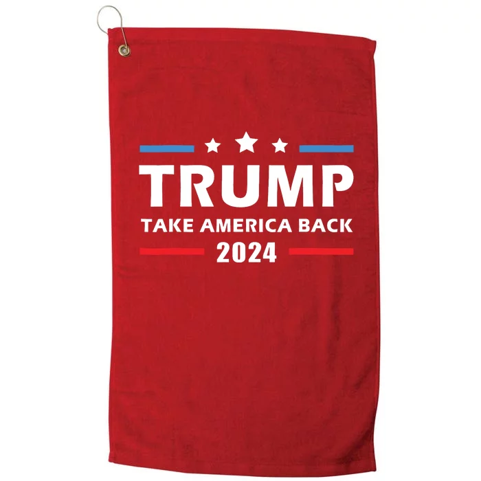 Trump 2024 Take America Back Election Patriotic Second Term Platinum Collection Golf Towel