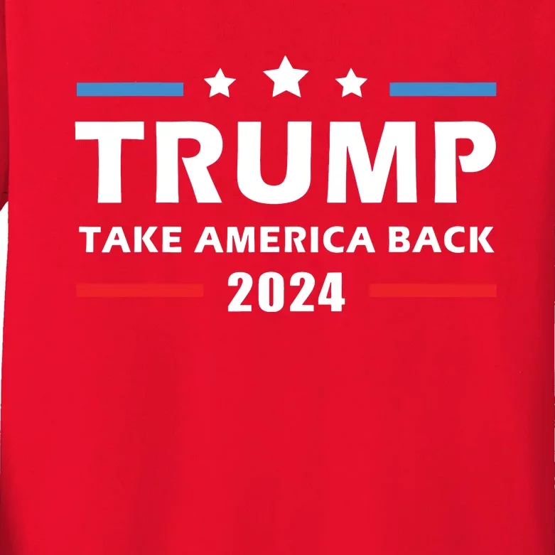 Trump 2024 Take America Back Election Patriotic Second Term Kids Long Sleeve Shirt