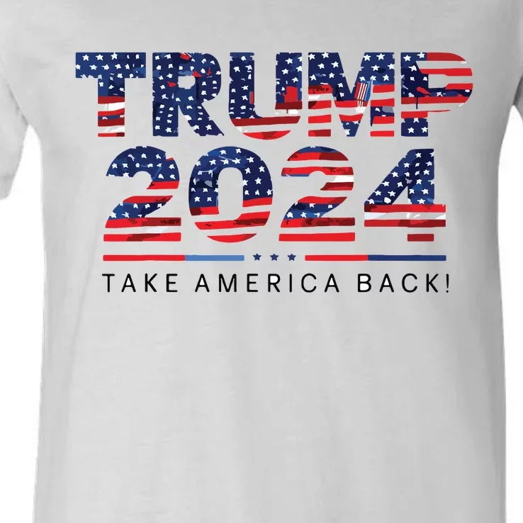 Trump 2024 Take America Back American Flag V-Neck T-Shirt