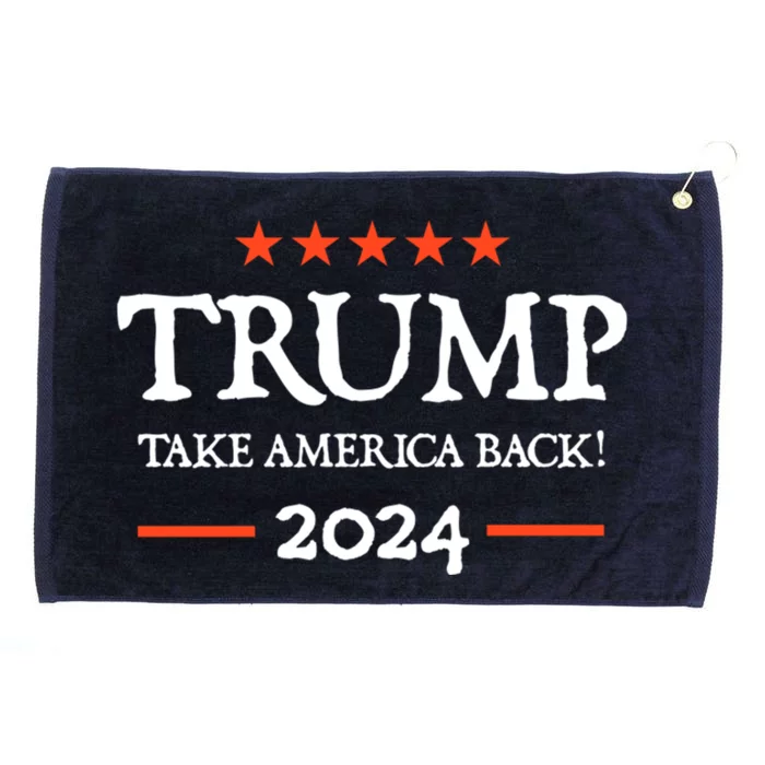 Trump 2024 Take America Back Grommeted Golf Towel