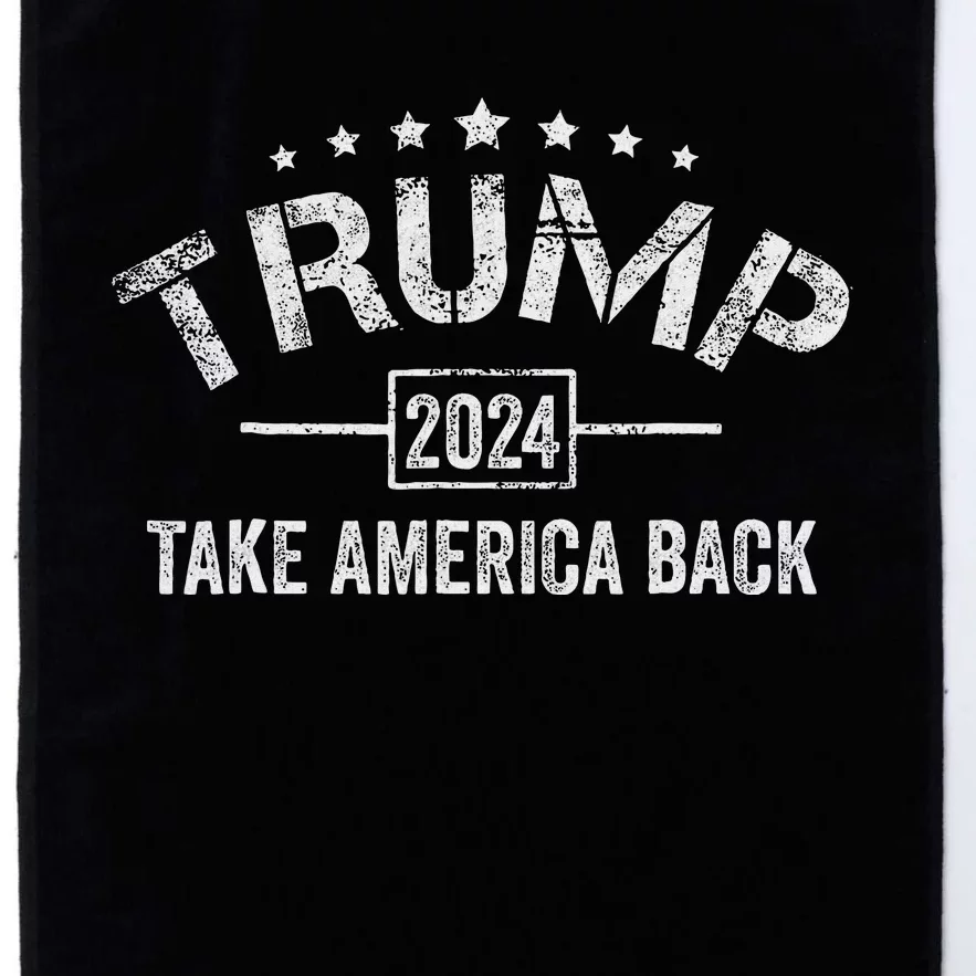 Trump 2024 Take America Back American Flag Platinum Collection Golf Towel