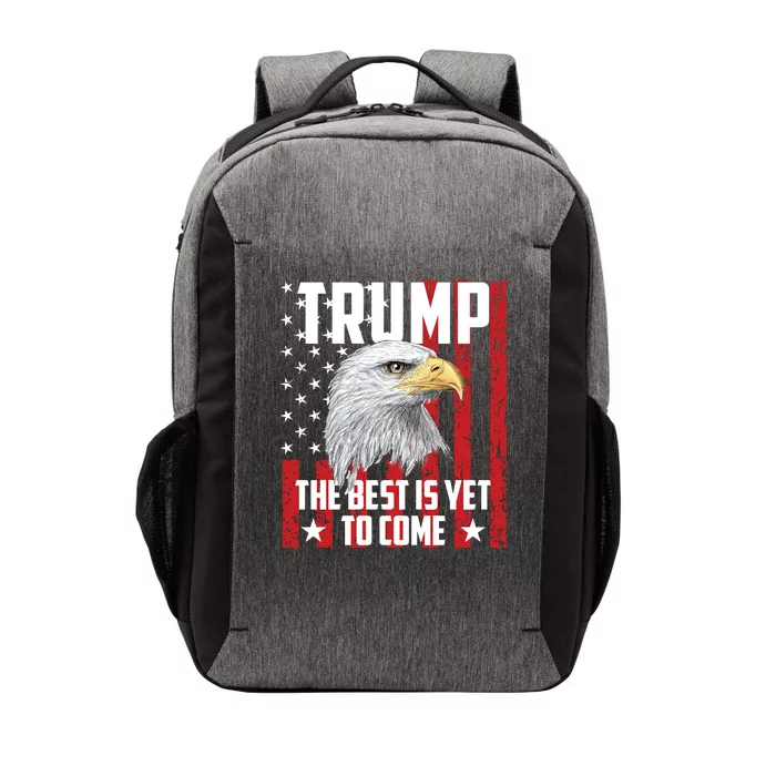 Trump 2024 The Best Is Yet To Come USA Flag Trump Eagle Vector Backpack