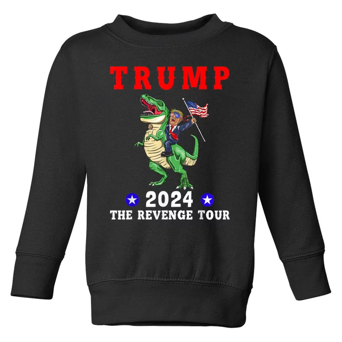 Trump 2024 The Revenge Tour Riding Dinosaur American Flag Toddler Sweatshirt