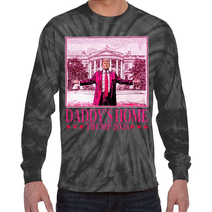 Trump 2024 Take America Back DaddyS Home Trump 2024 Tie-Dye Long Sleeve Shirt