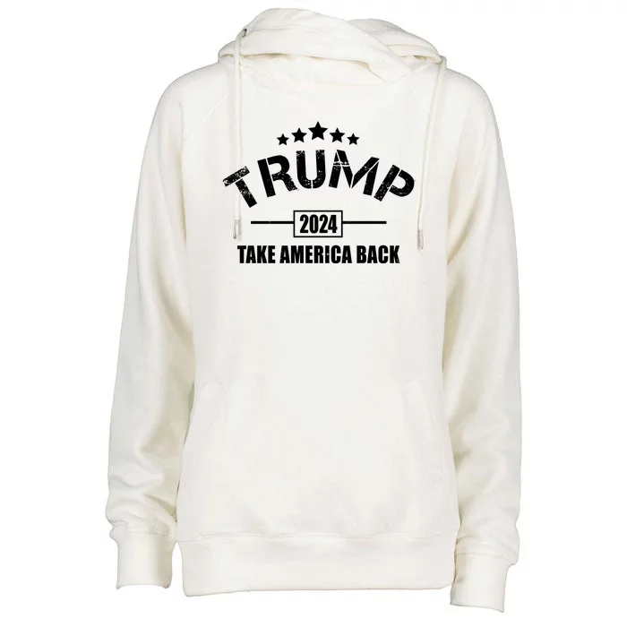 Trump 2024 Take America Back Election Womens Funnel Neck Pullover Hood