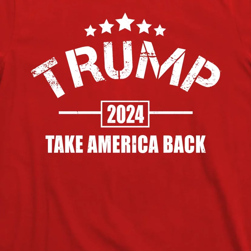 Trump 2024 Take America Back Election T-Shirt