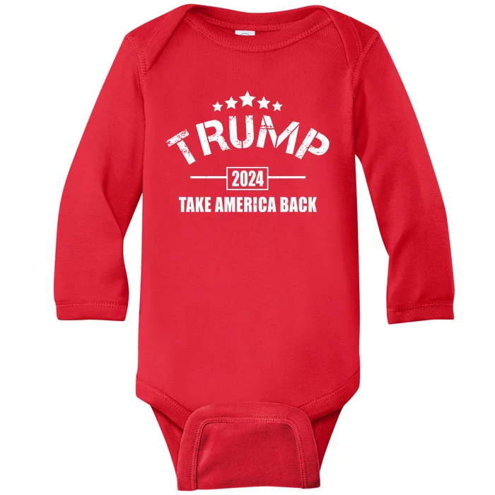 Trump 2024 Take America Back Election Baby Long Sleeve Bodysuit