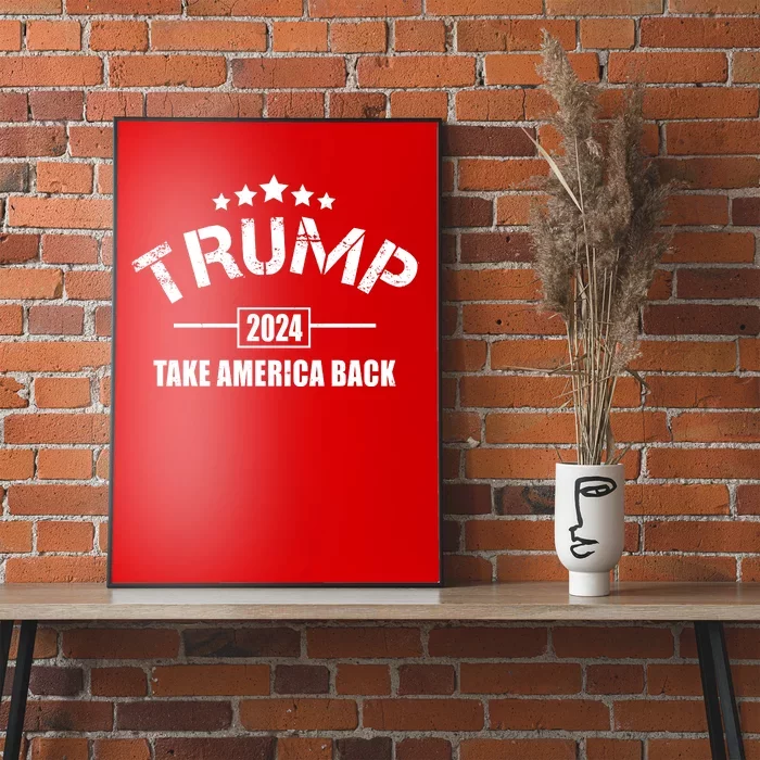 Trump 2024 Take America Back Election Poster