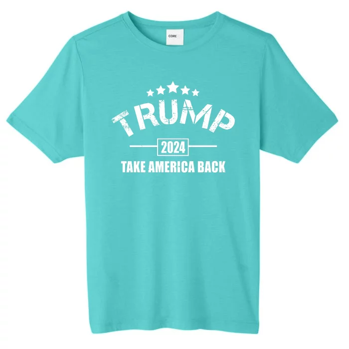 Trump 2024 Take America Back Election ChromaSoft Performance T-Shirt