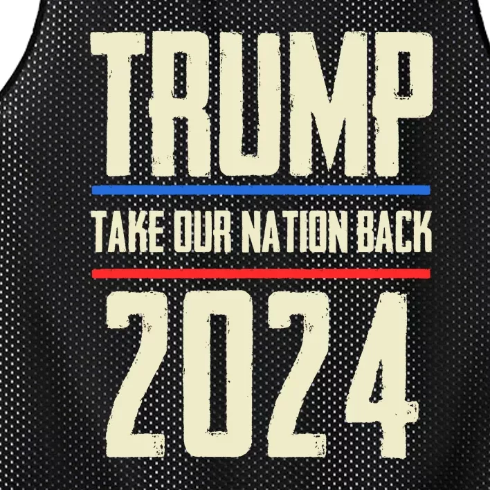 Trump 2024 Take Our Nation Back Mesh Reversible Basketball Jersey Tank