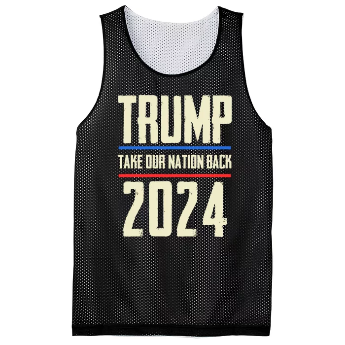 Trump 2024 Take Our Nation Back Mesh Reversible Basketball Jersey Tank