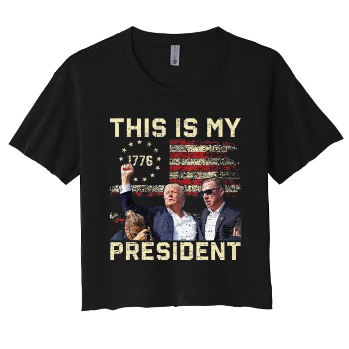 Trump 2024 This Is My President Women's Crop Top Tee