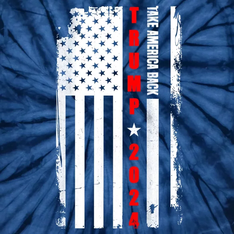 Trump 2024 Take America Back USA Flag Tie-Dye T-Shirt