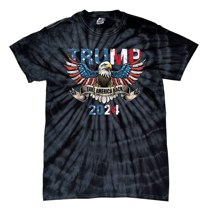 Trump 2024 Take America Back Tie-Dye T-Shirt