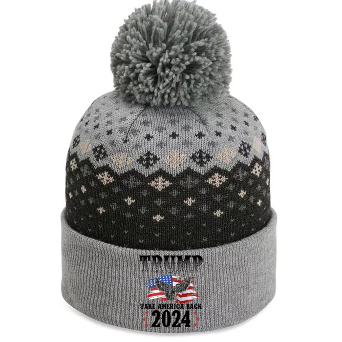 Trump 2024 Take America Back Grunge The Baniff Cuffed Pom Beanie