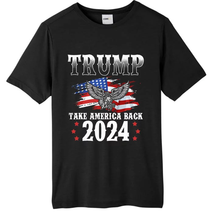 Trump 2024 Take America Back Grunge ChromaSoft Performance T-Shirt