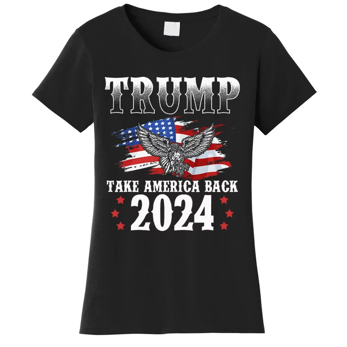 Trump 2024 Take America Back Grunge Women's T-Shirt