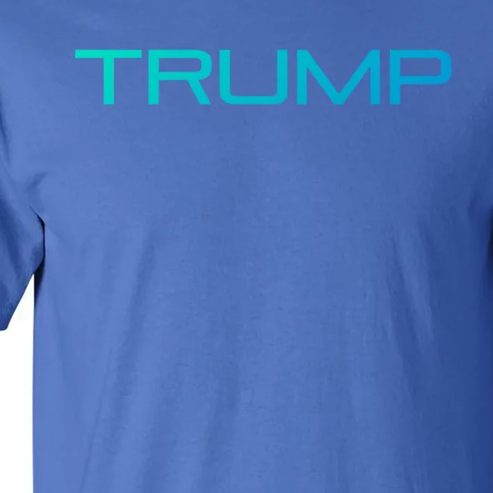 Trump 2024 Take America Back Again Meaningful Gift Tall T-Shirt