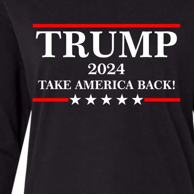 Trump 2024 Take America Back USA President Vote Womens Cotton Relaxed Long Sleeve T-Shirt