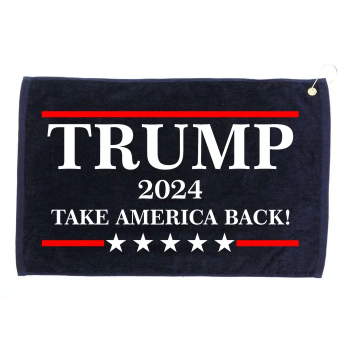 Trump 2024 Take America Back USA President Vote Grommeted Golf Towel