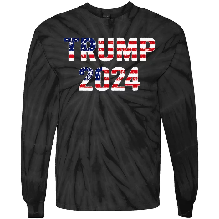 Trump 2024 Take America Back American Flag Trump 2024 Tie-Dye Long Sleeve Shirt