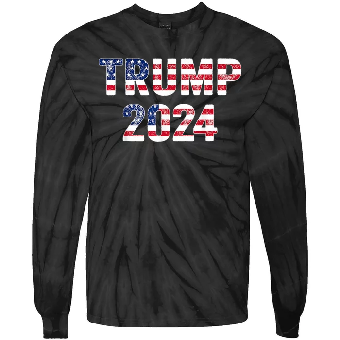 Trump 2024 Take America Back American Flag Trump 2024 Tie-Dye Long Sleeve Shirt