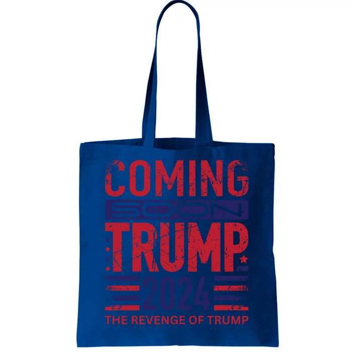 Trump 2024 The Revenge Of Trump 2024 Gift For Trump Fans Cute Gift Tote Bag