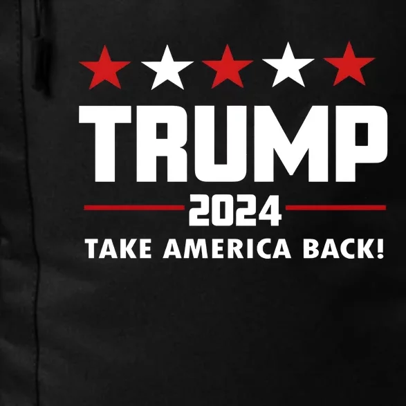 Trump 24 Take America Back Donald Trump President Patriotic Daily Commute Backpack