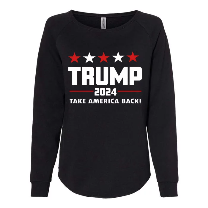 Trump 24 Take America Back Donald Trump President Patriotic Womens California Wash Sweatshirt