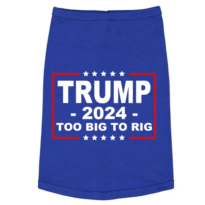 Trump 2024 Too Big To Rig Doggie Tank