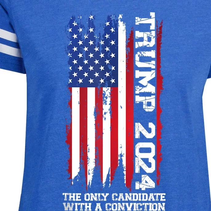 Trump 2024 The Only Candidate With A Conviction President Enza Ladies Jersey Football T-Shirt