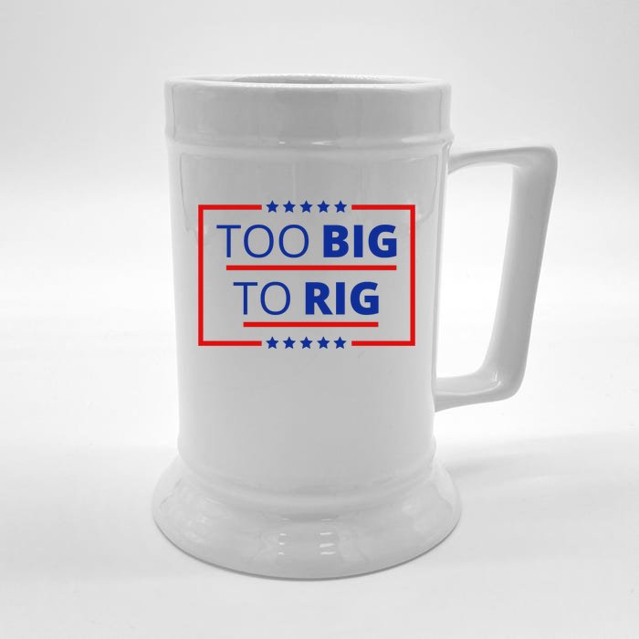 Trump 2024 Too Big To Rig Front & Back Beer Stein