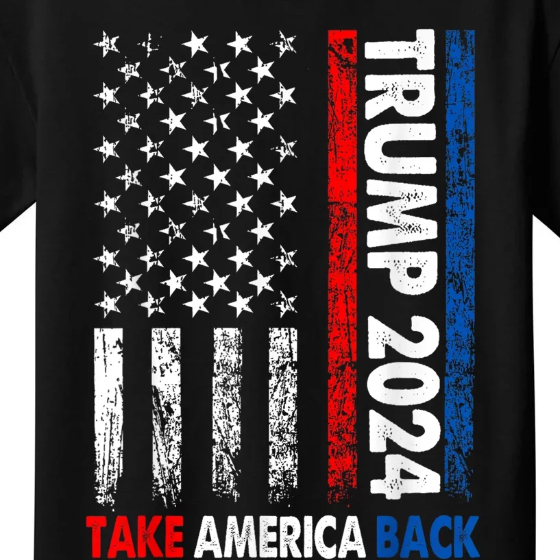 Trump 2024 Take America Back American Election Retro Us Flag Kids T-Shirt