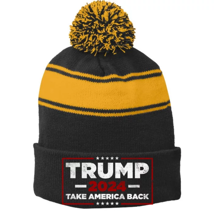 Trump 2024 Take America Back Us American Flag President Stripe Pom Pom Beanie