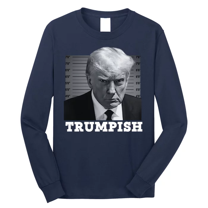 TRUMPISH 2024 Long Sleeve Shirt