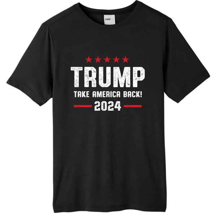 Trump 2024 Take America Back ChromaSoft Performance T-Shirt