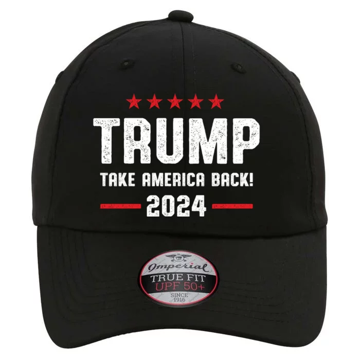 Trump 2024 Take America Back The Original Performance Cap