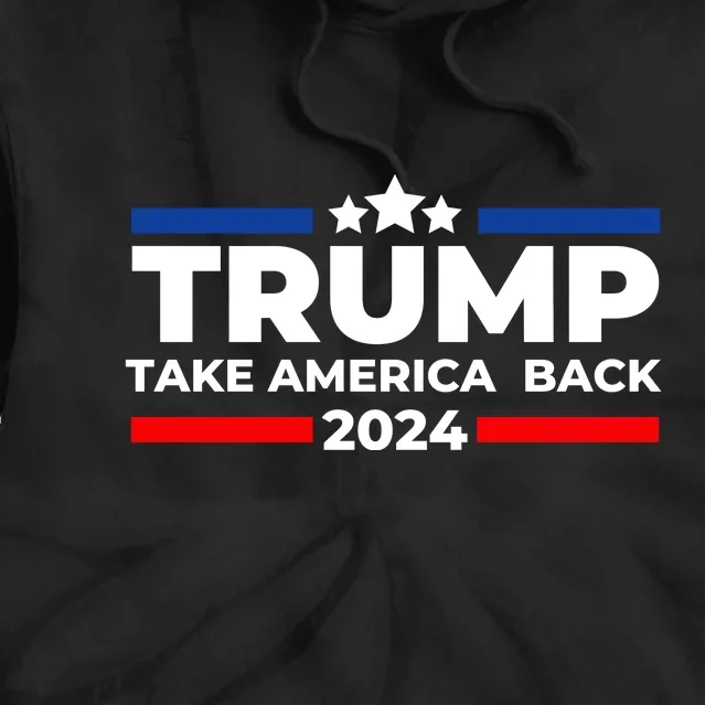 Trump 2024 Take Back America Tie Dye Hoodie