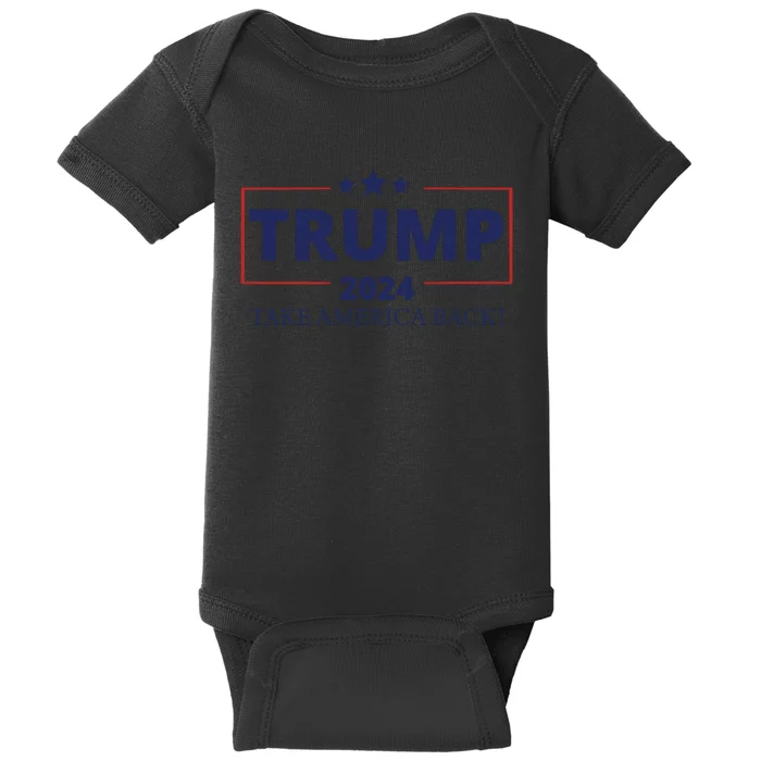 Trump 2024 Take America Back Baby Bodysuit