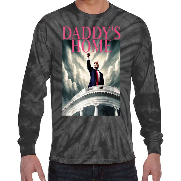 Trump 2024 Take America Back Daddys Home Trump 2024 Tie-Dye Long Sleeve Shirt