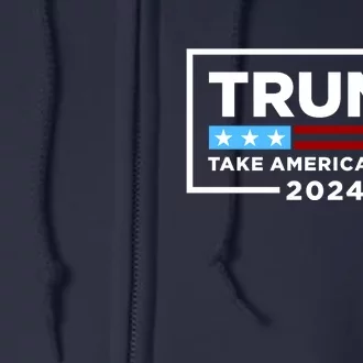 Trump 2024 Take America Back Stars & Stripes USA Vote Full Zip Hoodie